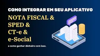 NOTA FISCAL: Criando um aplicativo que emite NF e documentos fiscais