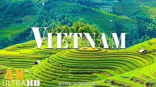 Vietnam 4K - Рай на Земле - Красивые идиллические пейзажи с успокаивающей расслабляющей музыкой