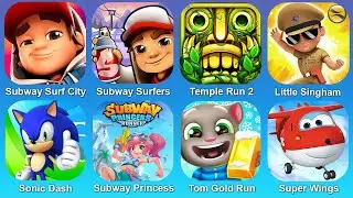 Subway Surf City,Subway Surf,Temple Run 2,Little Singham,Sonic Dash,Subway Princess,Tom Gold Run,Sup