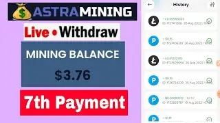 Astramining Live Withdraw 3.7$ | New Bitcoin Cloud Mining Website 2022. Payment Proof