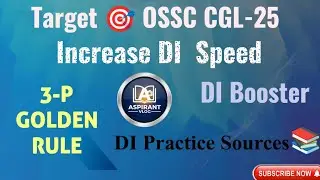 How to increase DI Speed for OSSC CGL || DI Booster for CGL || Target OSSC CGL|| DI Practice Sources