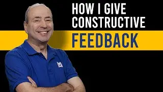 How to Give Constructive Feedback: Management Primer