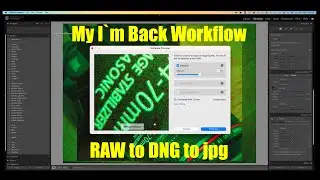 I`m Back: my workflow from RAW over DNG to jpg