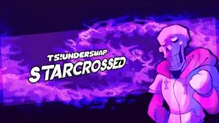 TS!UNDERSWAP UST - STARCROSSED