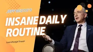 Jeff Bezos's Insane Daily Routine | Luxurious Lifestyle