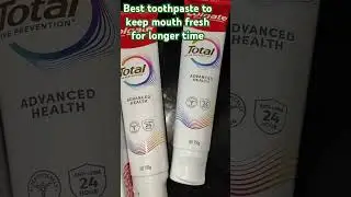 #Colgate Total Advanced Health #Best Toothpaste | Healthier Mouth, No Odor for Longer!