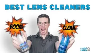 Best Eyeglass Lens Cleaners And How They Work (Ultimate Guide)