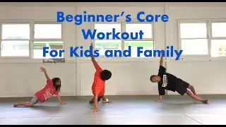 Home Workout for Kids and Family - Beginner's Core Workout
