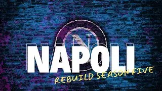 Football Manager 2024 Napoli Rebuild Season 5