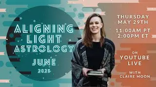 June 2025 Astrology Forecast