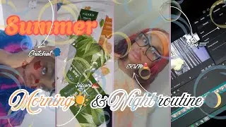 ☀️ Summer Morning & Night Routine 🌙 Aesthetic + Productive Teen Vlog ✨