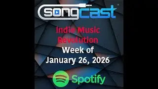 Indie Music Revolution Playlist   Week of January 26 2026