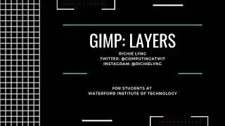 Gimp Tips: How to use Layers and Edit Text