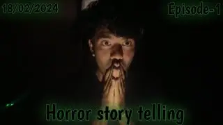 Horror Story Telling 👻: Vaham [Episode-1] in Hindi
