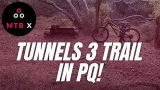 Tunnels 3 San Diego Mountain Bike Trail in PQ