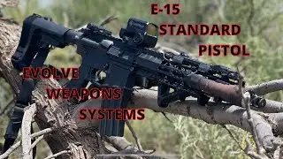 EVOLVE WEAPONS SYSTEMS E-15 STANDARD PISTOL