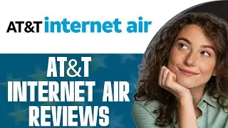 AT&T Internet Air Review(2025) : Don't Be Fooled!