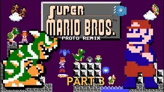 Super Mario Bros. Proto Remix - Gameplay (Secrets & Hints) Part 3 (Final?) | Nimaginendo Games 2025