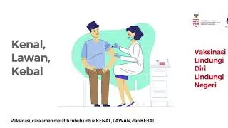 KPCPEN - Vaksinasi Lindungi Diri Lindungi Negeri