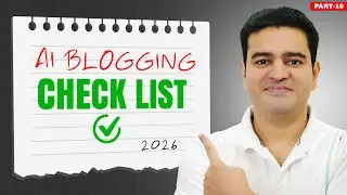 AI Blogging CheckList 2026 | Blogging Tutorial for Beginners In Hindi 2026 | #aiblogging