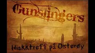 Gunslingers - Hiakktreff på Osterøy