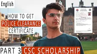 Documents Requirement to Study in China | Police Clearance Certificate For CSC Scholarship | Part 3