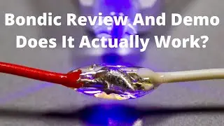 Review Of Bondic And Demonstration Does It Work?