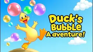 Bubble Adventure: Fun, Quacking, and Floating Bubbles for Kids &ndash; Sing and Play Along!
