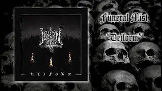 Funeral Mist - Deiform