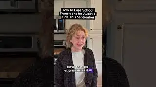 How to ease school transitions for autistic kids this September #autismparenting #neurodivergent