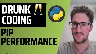 DRUNK CODING | Pip Dependency Resolution Performance