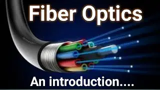 Fiber optics- An introduction