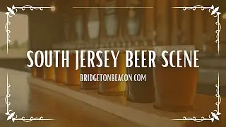 South Jersey Beer Scene