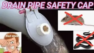 How to make  safety cap for drain pipe.
