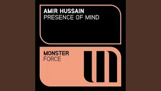 Presence Of Mind (Original Mix)
