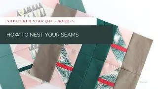 Shattered Star QAL Week 5 Nesting Seams