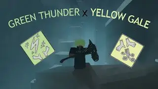 GREEN THUNDER x YELLOW GALE IS CRAZY | Deepwoken