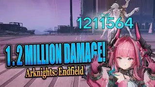 Yvonne 1.2 million damage!!! 😭 | Arknights: Endfield - &beta; Test