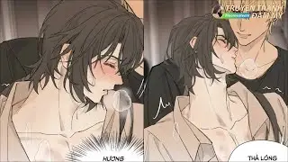🌻 CHAP 1-2 || Ngọn Lửa Bị Giam Cầm |Truyện Tranh Đam Mỹ | ABO, NP, Niên hạ, phúc hắc, cẩu huyết
