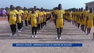Le centre de service civique de Bouaké accueille ses premiers pensionnaires (Vies d'Ici)