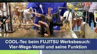 Werksbesuch bei Fujitsu - Vier-Wege-Ventil auf der Produktionsstra&szlig;e