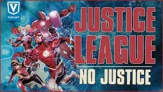 Justice League: No Justice - Full Story Recap