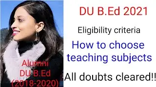 DU B.Ed 2021| Eligibility criteria| All doubts cleared|