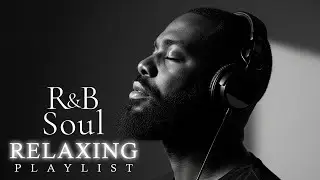 RnB Serenity — Quiet Night Soul Mix