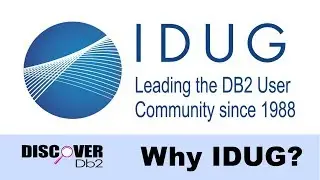 (Ep. 09) - Why IDUG?