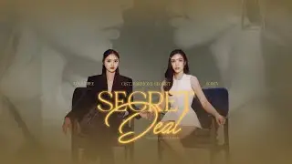 [VIETSUB] SECRET DEAL - Lookmhee Punyapat & Sonya Saranphat (OST. Harmony Secret)