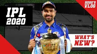 What's NEW in IPL 2020? | #HoggsVlog | IPL 2020 Update