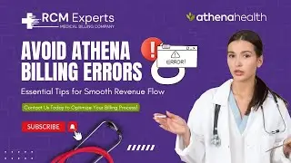 Avoid Athena Billing Errors | Essential Tips to Streamline Your Revenue Cycle