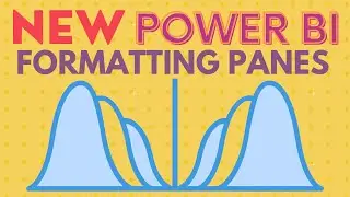 New Power BI Formatting Panes!