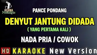 YANG PERTAMA KALI - PANCE PONDANG ( KARAOKE ) NADA PRIA / COWOK